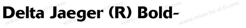 Delta Jaeger (R) Bold字体转换